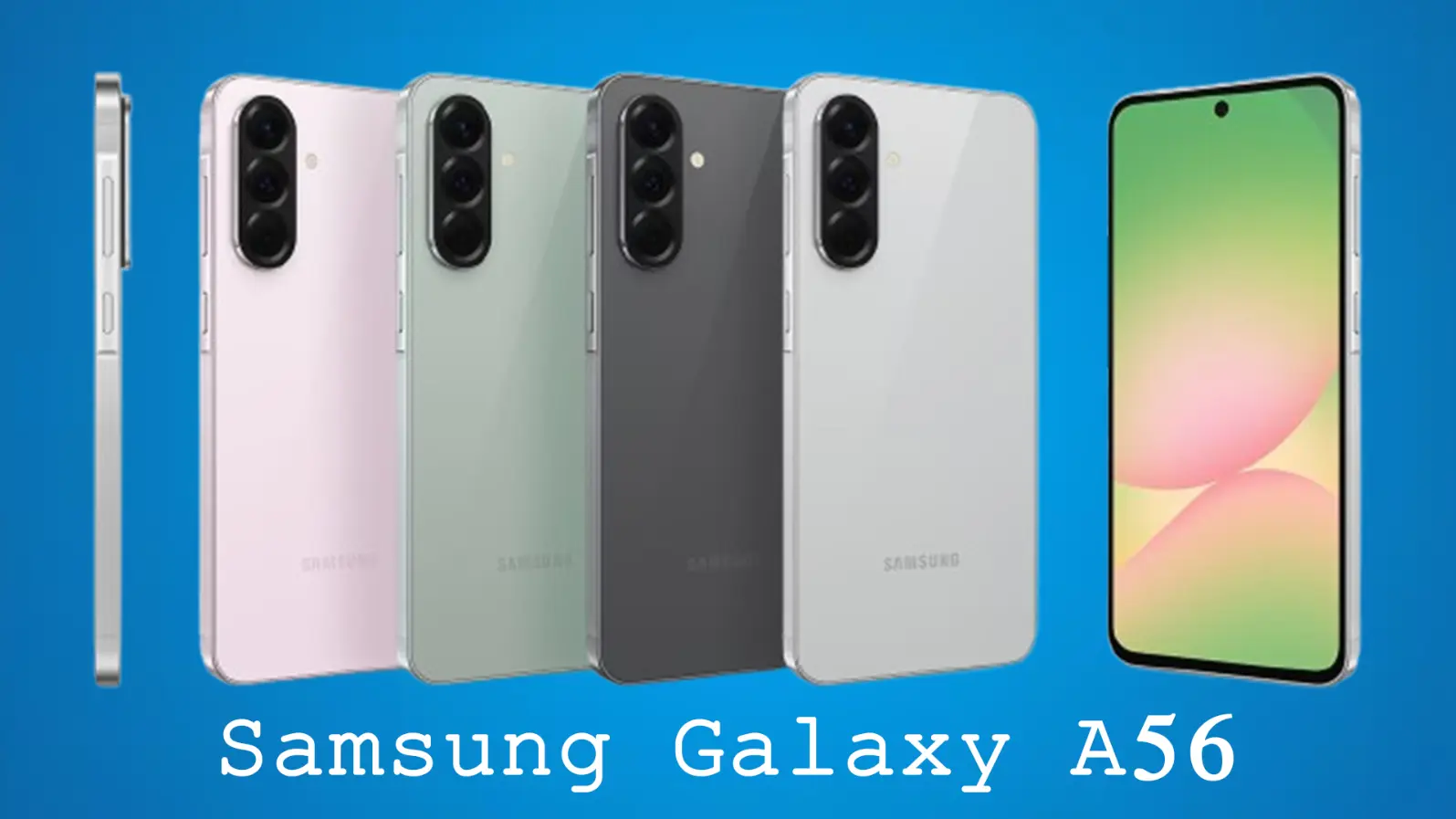 Samsung Galaxy A56 Samsung Galaxy A56