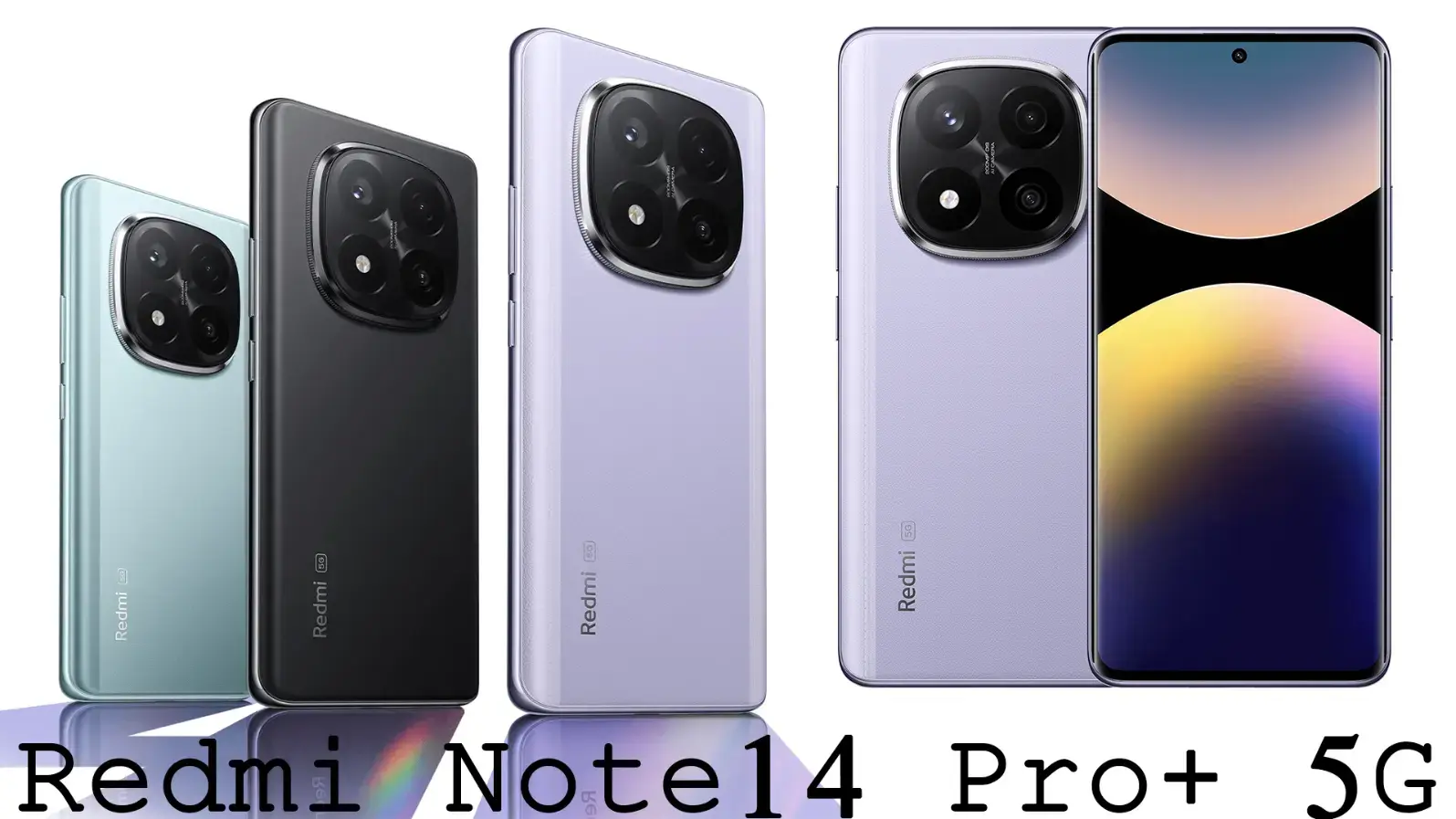 Xiaomi Redmi Note 14 Pro+